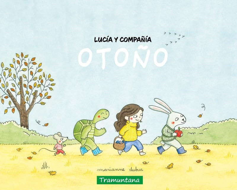 LUCIA Y COMPANIA. OTOÑO.. | MARIANNE  DUBUC