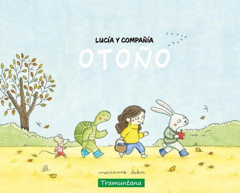 LUCIA Y COMPANIA. OTOÑO.. | MARIANNE  DUBUC