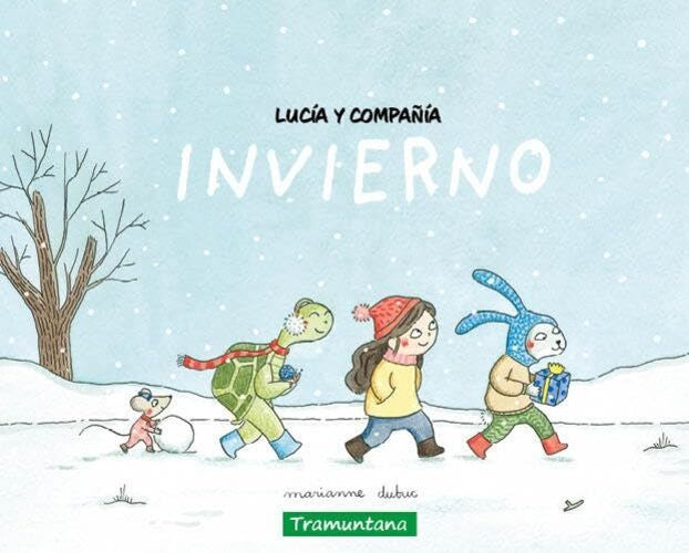 LUCIA Y COMPANIA. INVIERNO.. | MARIANNE  DUBUC
