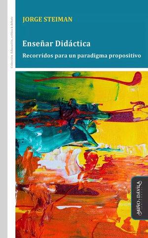 Enseñar Didáctica | Jorge Steiman