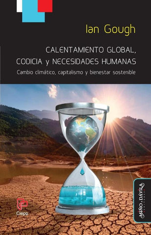 Calentamiento global, codicia y necesidades humanas | Ian Gough