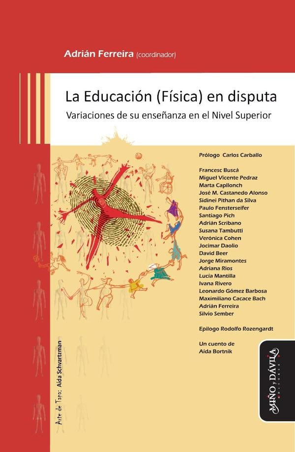 La Educación (Física) en disputa | Adrián Ferreira