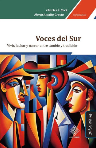 Voces del sur | Keck , Gracia