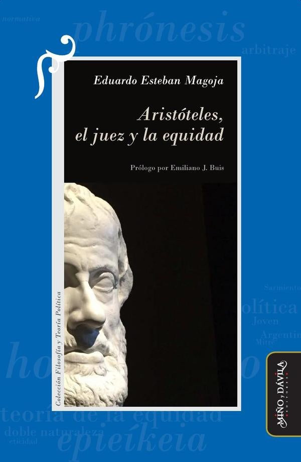 Aristóteles, el juez y la equidad | Eduardo Esteban Magoja