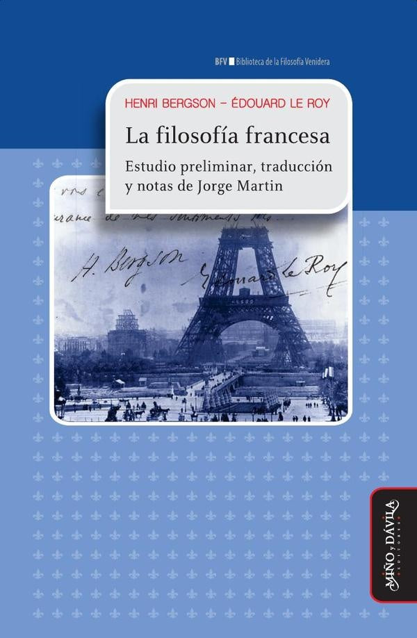 La filosofía francesa | Bergson, Le Roy