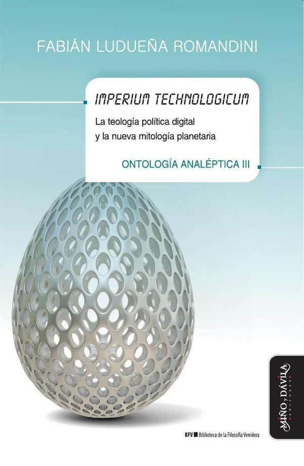 Imperium technologicum | Fabián Ludueña Romandini