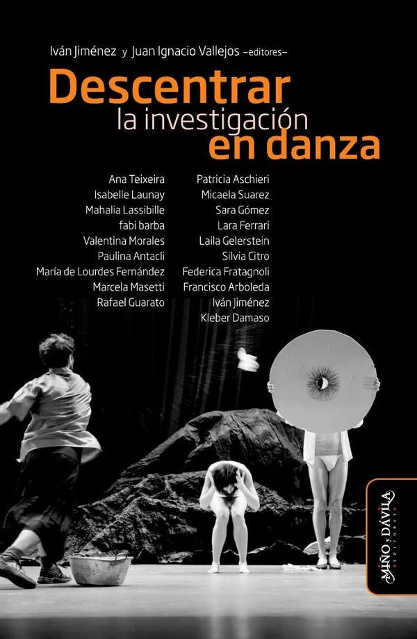 Descentrar la investigación en danza | Vallejos, Jiménez