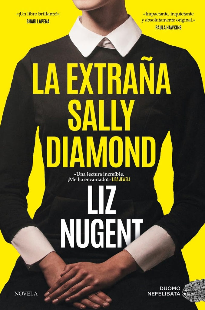LA EXTRAÑA SALLY DIAMOND.. | Liz  Nugent