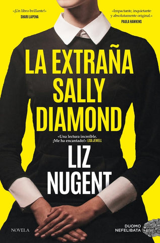 LA EXTRAÑA SALLY DIAMOND.. | Liz  Nugent