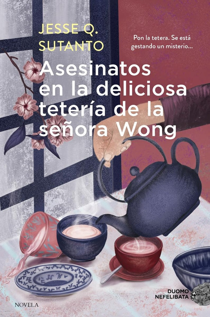 ASESINATOS EN LA DELICIOSA TETERÍA DE LA SEÑORA WONG.. | Jesse Q.  Sutanto