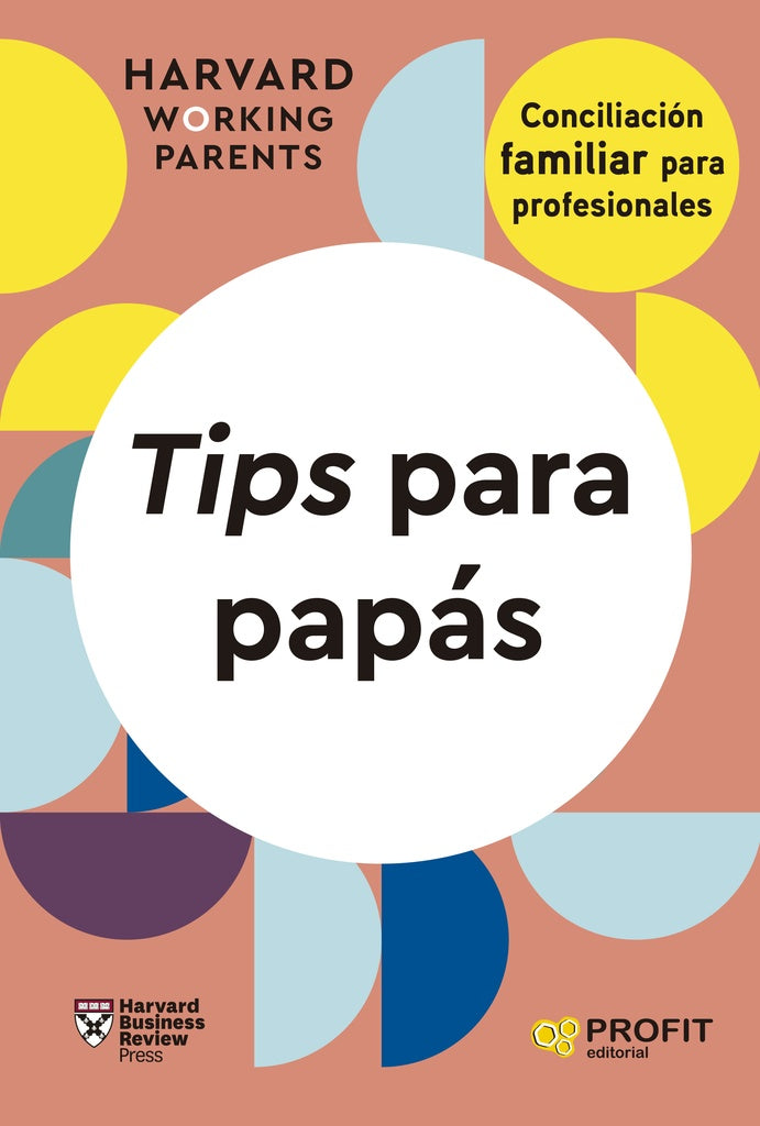 Tips para papás | Business Review Harvard