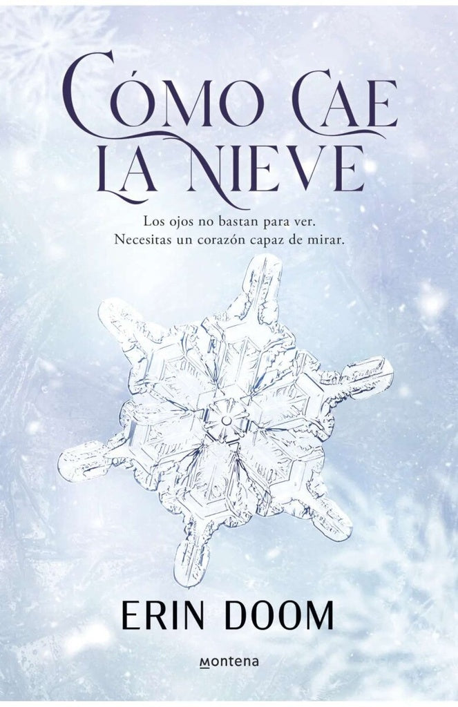CÓMO CAE LA NIEVE.. | ERIN DOOM