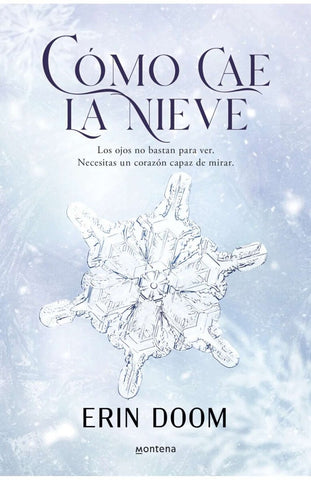 CÓMO CAE LA NIEVE.. | ERIN DOOM
