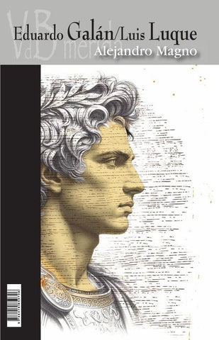 Alejandro Magno | Luque, Galán