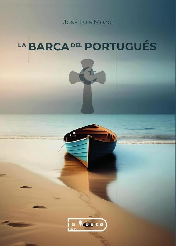 La Barca del Portugués | José Luis Mozo Gayo