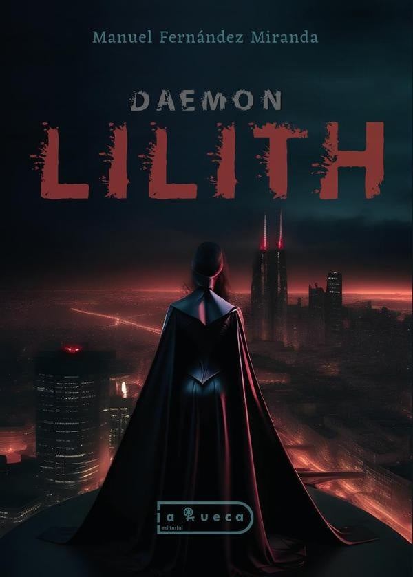 Daemon Lilith | Manuel Fernández Miranda