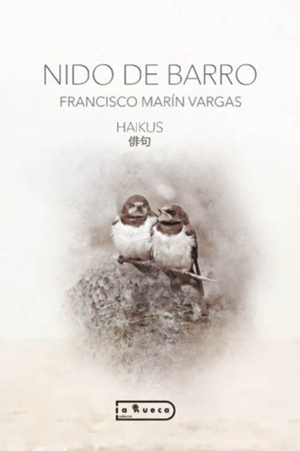 Nido de barro | Francisco Marín Vargas