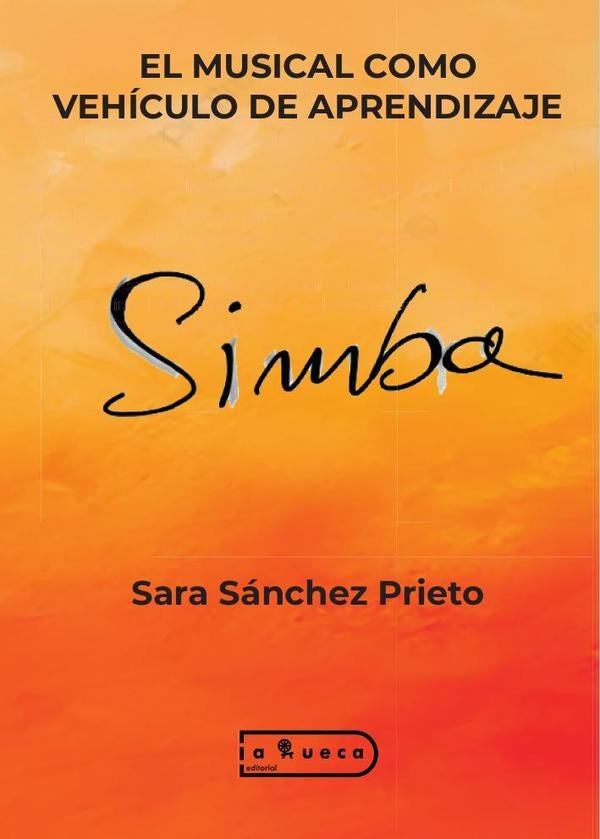 El musical como vehículo de aprendizaje  | SARA Sánchez Prieto