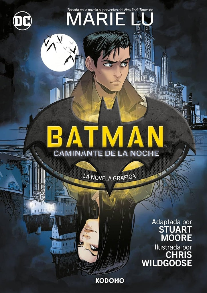 BATMAN: CAMINANTE DE LA NOCHE.. | Marie Lu