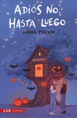 Adiós no, hasta luego | Anna Pólux