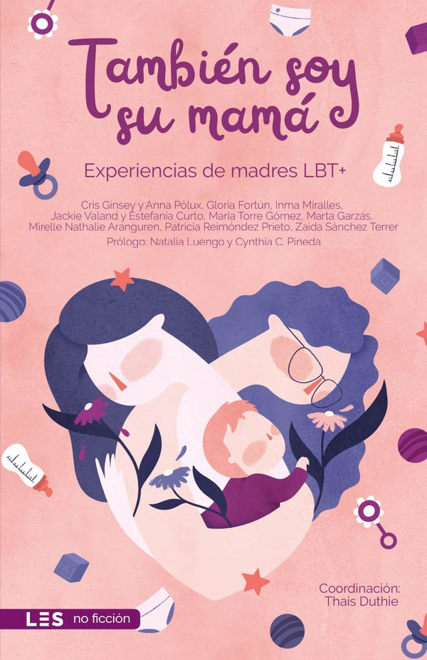 Yo también soy su mamá | Valand, Curto y otros