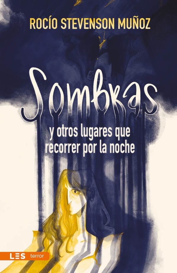 Sombras y otros lugares que recorrer por la noche | Rocío Stevenson Muñoz