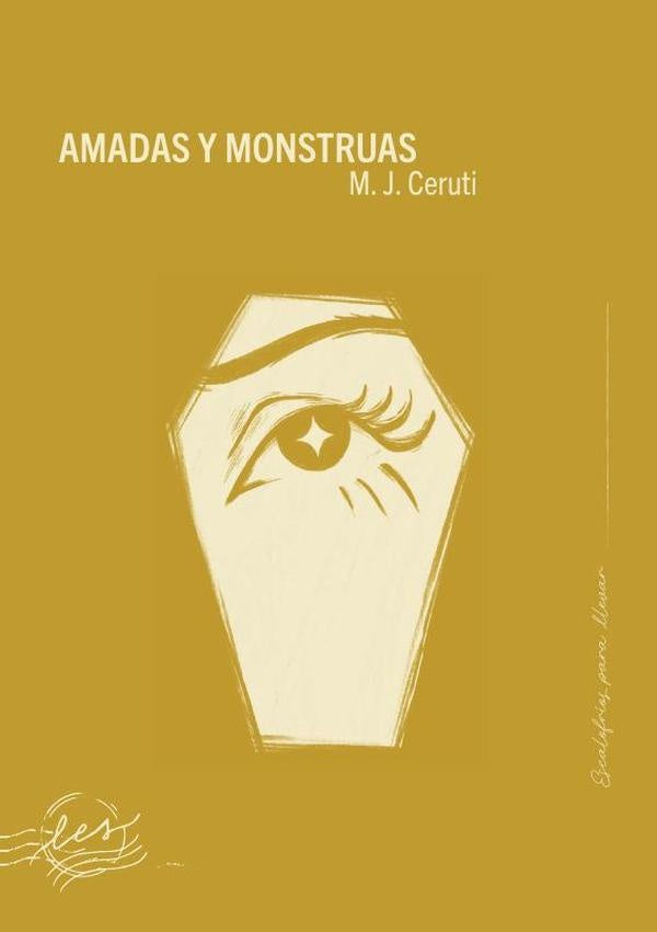 Amadas y monstruas  | M. J. Ceruti