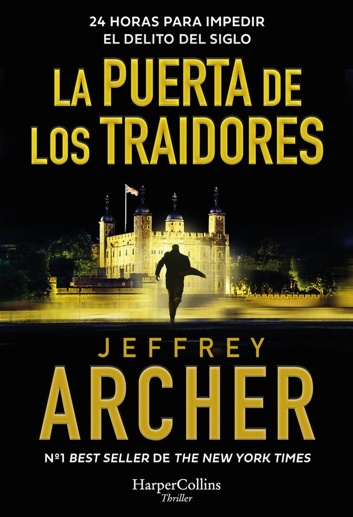 LA PUERTA DE LOS TRAIDORES.. | Jeffrey Archer