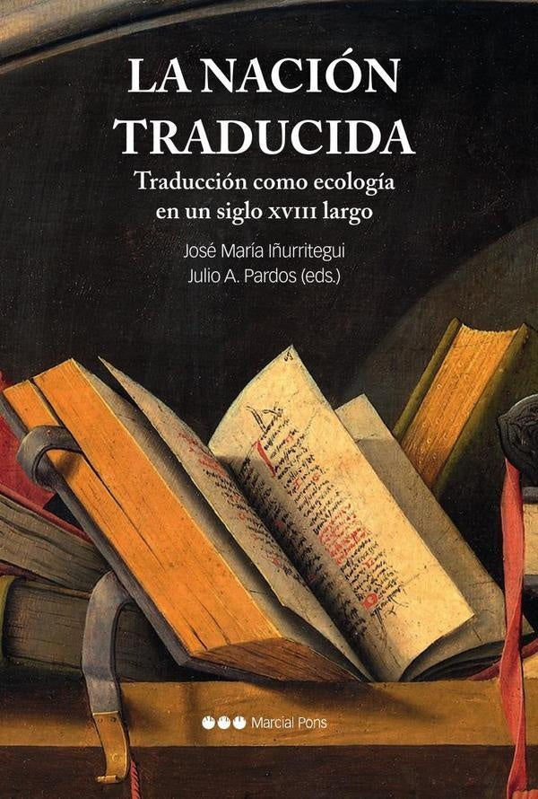 La nación traducida | Pardos Martínez, Iñurritegui Rodríguez