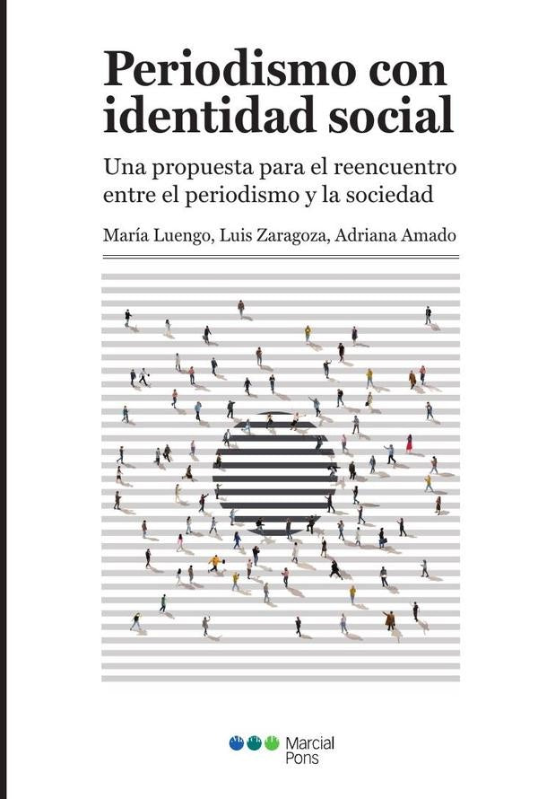 Periodismo con identidad social | Luis Zaragoza Fernández