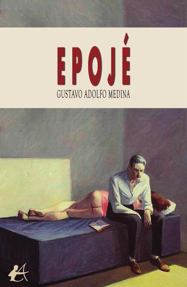 Epojé | Gustavo Adolfo Medina