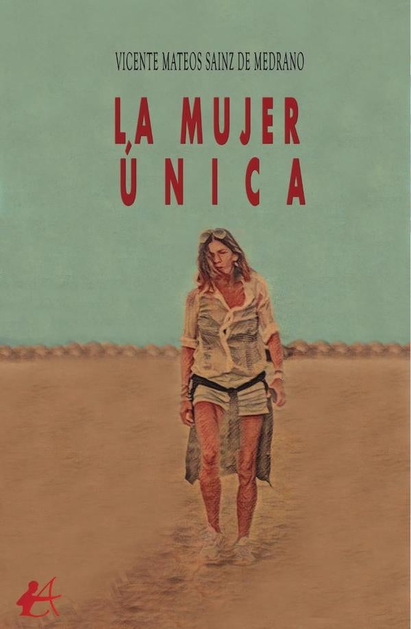 La mujer única | Vicente Mateos Sainz de Medrano
