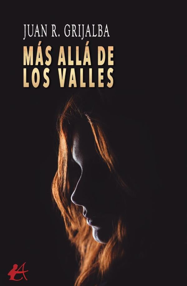 Más allá de Los Valles | Juan R. Grijalba