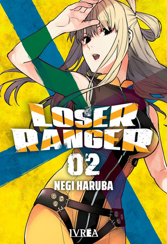 LOSER RANGER 2.. | Negi Haruba