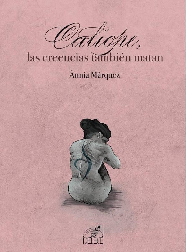 Calíope, las creencias también matan | Ànnia Márquez