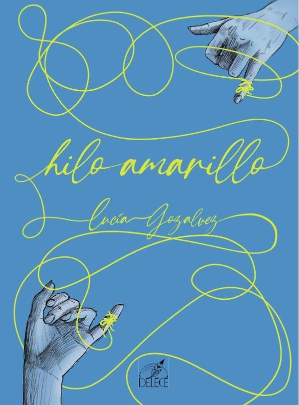 Hilo amarillo | Lucía Gozalvez