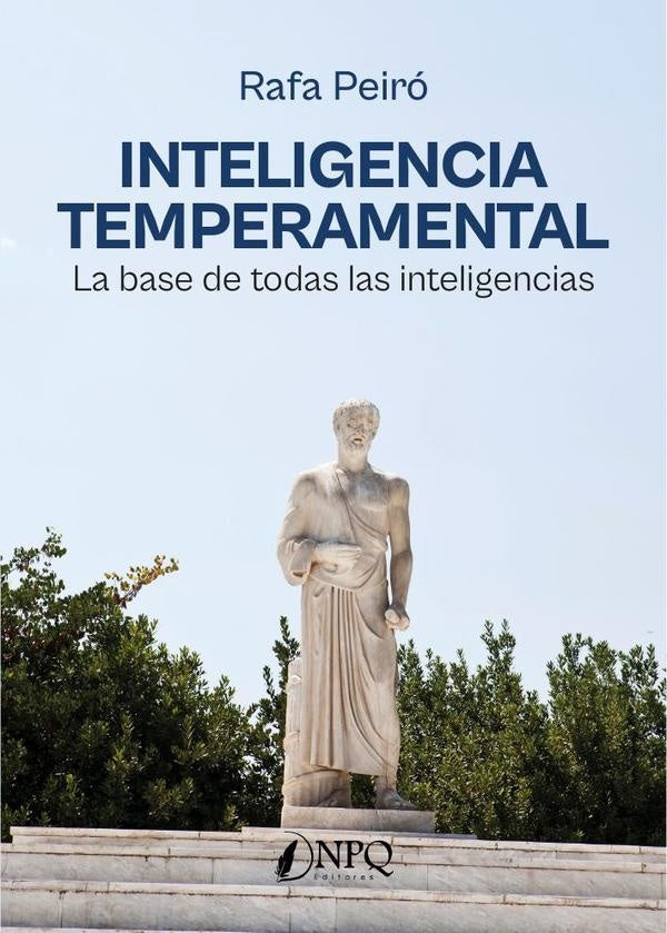 Inteligencia temperamental  | RAFA PEIRO