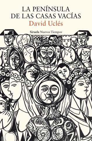LA PENINSULA DE LAS CASAS VACIAS | david  ucles