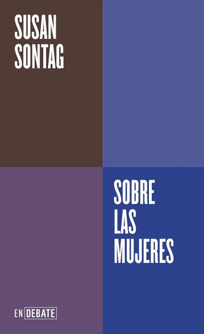 DE LAS MUJERES.. | Susan Sontag