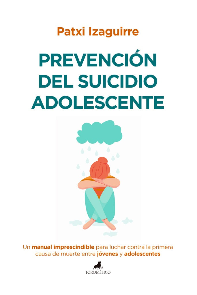 PREVENCIÓN DEL SUICIDIO ADOLESCENTE.. | PATXI  IZAGUIRRE