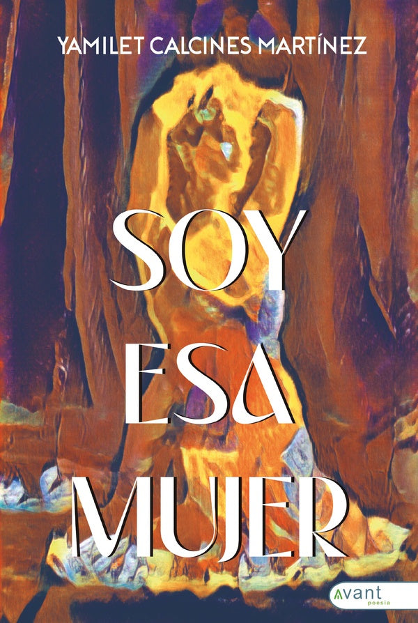 Soy esa mujer | Yamilet Calcines Martínez