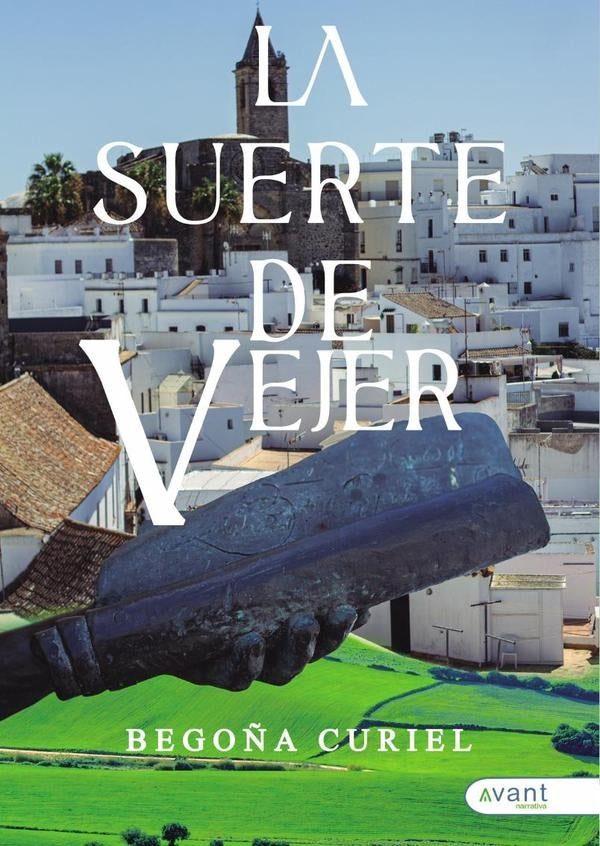 La suerte de Vejer | Begoña Curiel