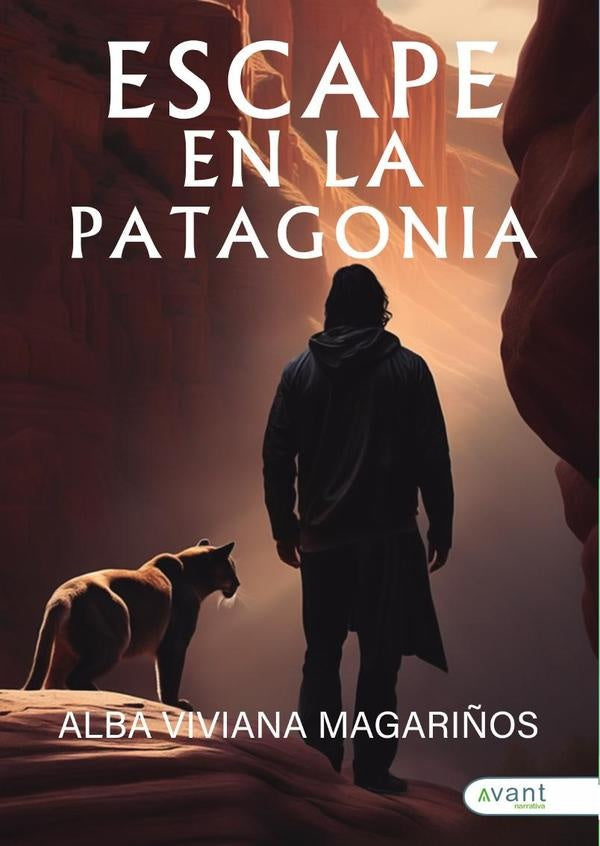 Escape en la Patagonia | Alba Viviana  Magariños