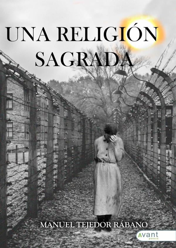 Una religión sagrada | Manuel Tejedor Rábano