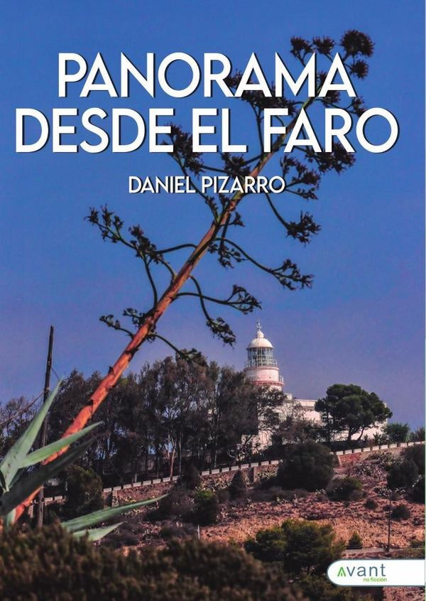 Panorama desde el faro | Daniel Pizarro