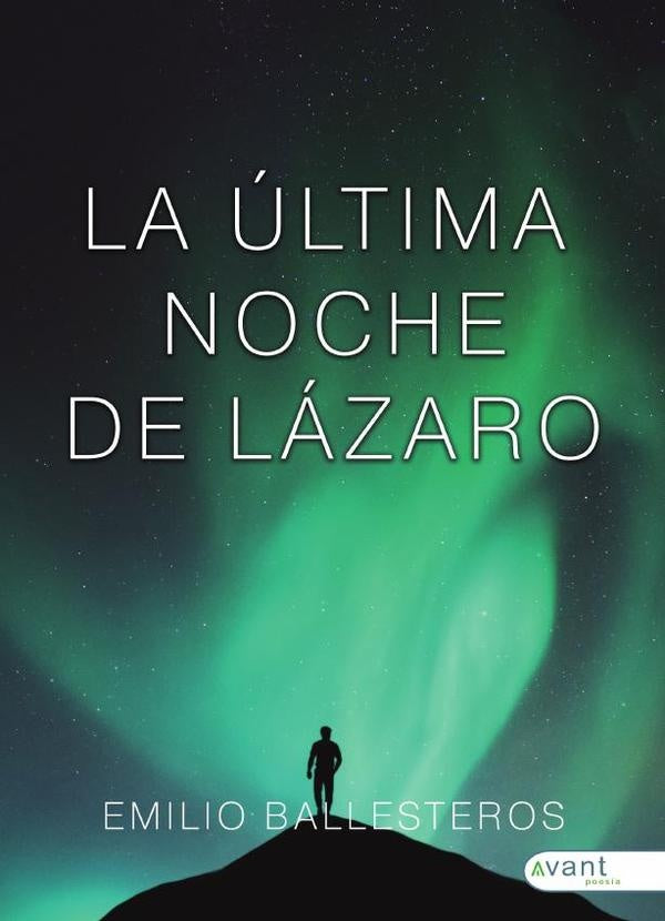 La última noche de Lázaro | Emilio Ballesteros