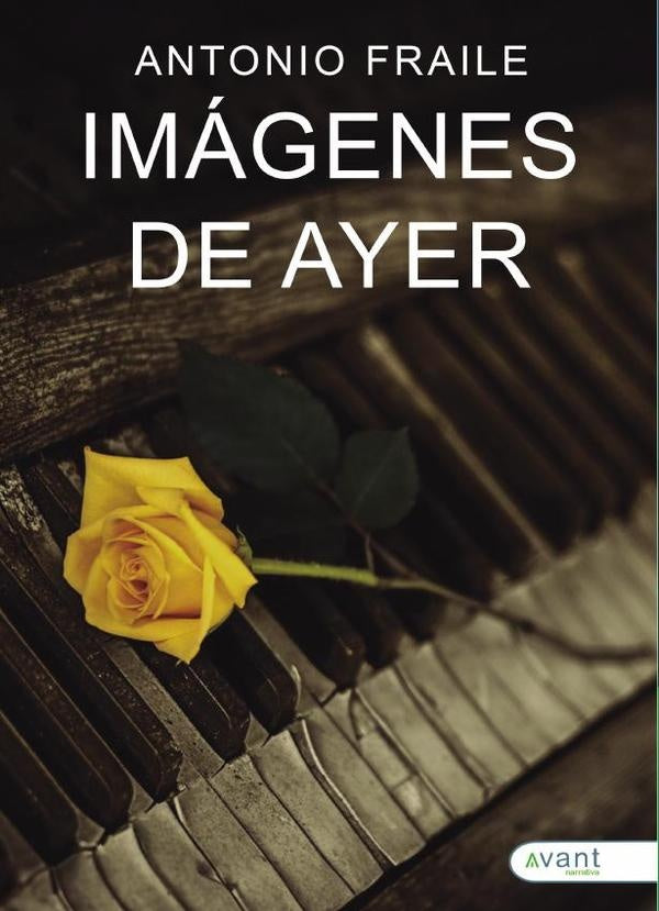 Imágenes de ayer | Antonio Fraile Cuélla