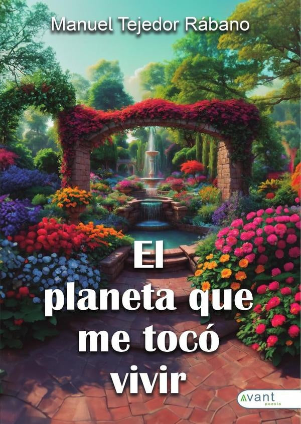 El planeta que me tocó vivir | Manuel Tejedor Rábano