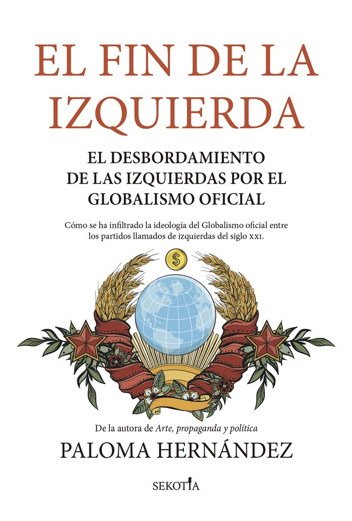 El fin de la Izquierda | Paloma Hernández García