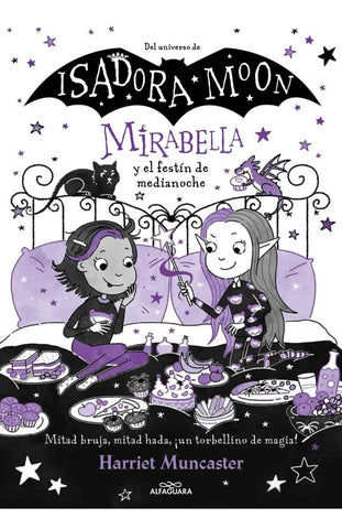 MIRABELLA 10 - MIRABELLA Y EL FESTÍN DE MEDIANOCHE.. | HARRIET MUNCASTER